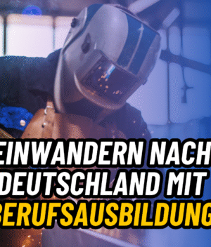 einwandern nach deutschland mit berufsausbidung alternativ kraft einwandern nach deutschland mit berufsausbidung alternativ kraft