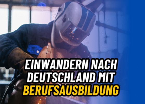 einwandern nach deutschland mit berufsausbidung alternativ kraft